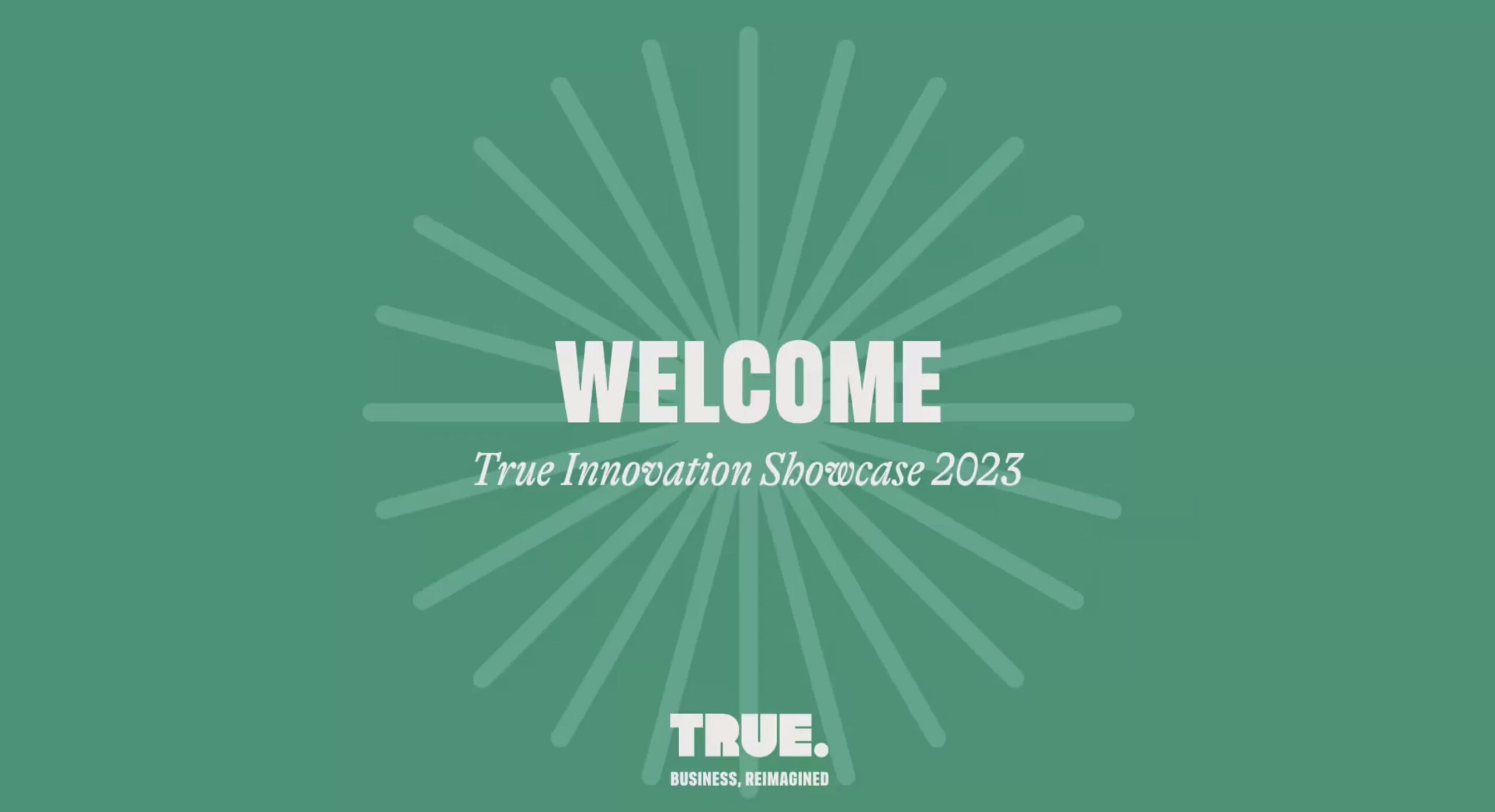 true-innovation-showcase-2023-event